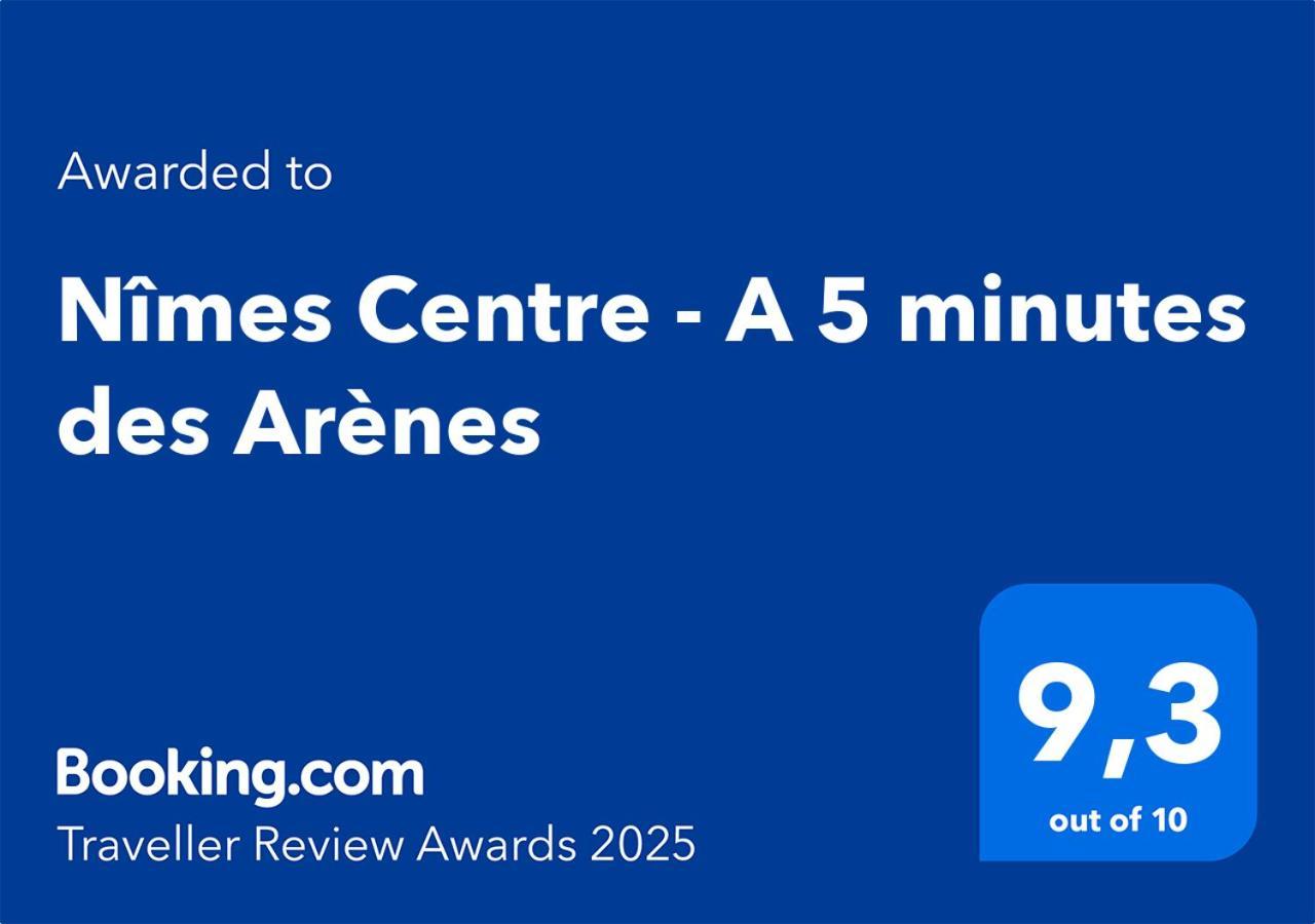 Nimes Centre - A 5 Minutes Des Arenes Apartamento Exterior foto